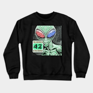 Alien Hitchhikers Humor 42 Joke Crewneck Sweatshirt